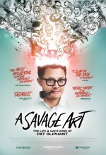 A Savage Art: The Life and Cartoons of Pat Oliphant