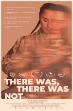 There Was, There Was Not
