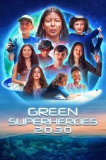Green Superheroes 2030