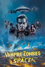 Vampire Zombies ...from Space