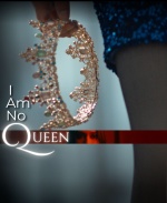 I Am No Queen
