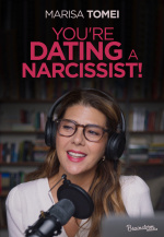 You're Dating a Narcissist