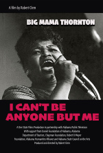 Big Mama Thornton: I Can't Be Anyone But Me