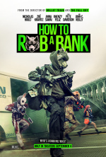 How to Rob a Bank
