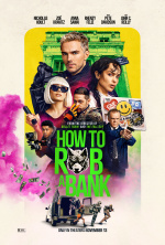 How to Rob a Bank