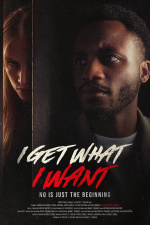 I Get What I Want