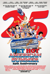 Wet Hot American Summer: 25th Anniversary