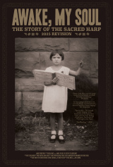 Awake, My Soul: The Story of the Sacred Harp