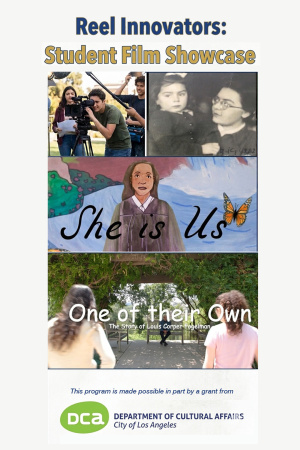 Reel Innovators: Student Film Showcase